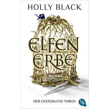 Elfenerbe - Der gestohlene Thron - Holly Black [DE] (2024, Brožovaná, cbt)