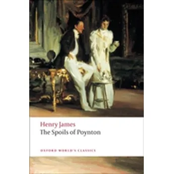 The Spoils of Poynton - Henry James