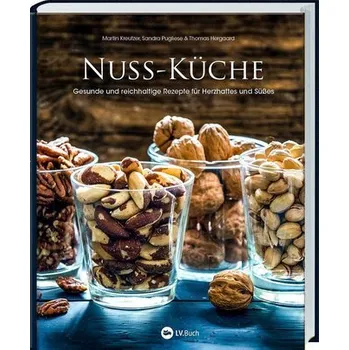 Nuss-Küche - Kreutzer, Martin