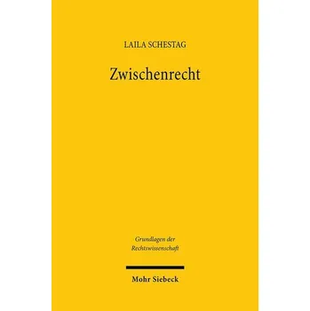 Zwischenrecht - Schestag, Laila