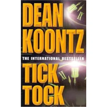 Ticktock - Koontz Dean