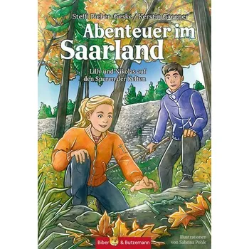 První čtění Abenteuer im Saarland - Lilly und Nikolas auf den Spuren der Kelten - Bieber-Geske, Steffi