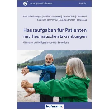Hausaufgaben für Patienten mit rheumatischen Erkrankungen - Bös, Klaus