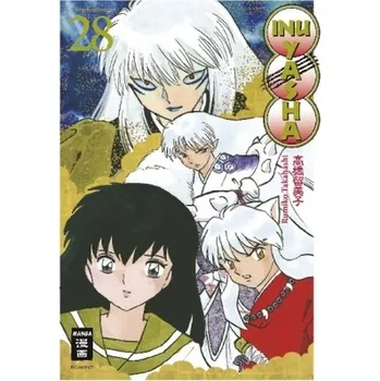 Inu Yasha New Edition. Bd.28 - Takahashi, Rumiko