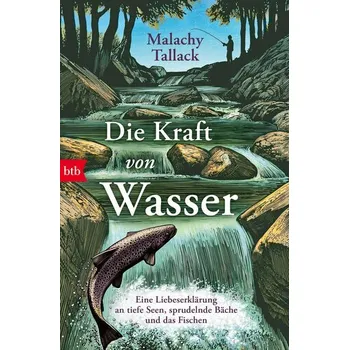 Příroda Die Kraft von Wasser - Tallack, Malachy