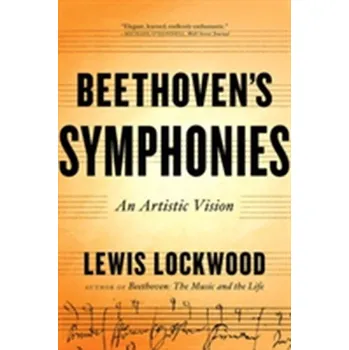 Kniha Beethoven's Symphonies - Lewis Lockwood