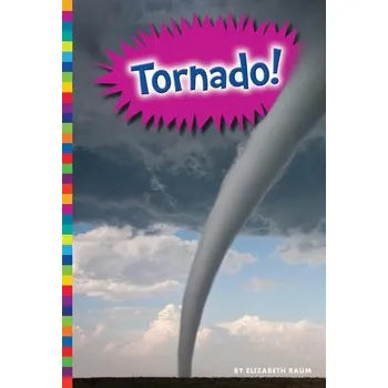 Tornado! - Raum, Elizabeth