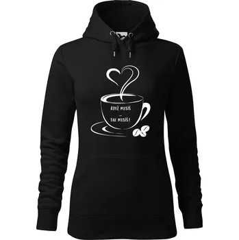 Dámská mikina DOBRÝ TRIKO Dámská mikina s potiskem Když musíš Velikost dámské mikiny: M, Barva: Černá