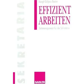 Effizient arbeiten