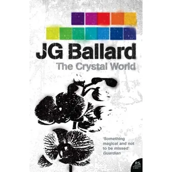 The Crystal World - Ballard J G