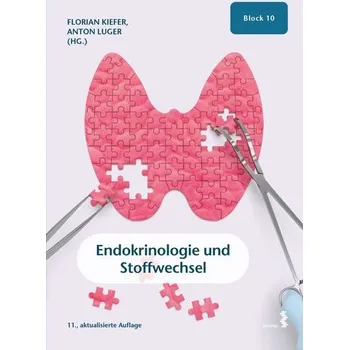 Endokrinologie und Stoffwechsel - Kiefer, Florian [DE] (2024, Brožovaná, facultas.wuv Universitäts)