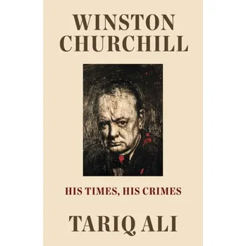 Cestování Winston Churchill - Tariq Ali