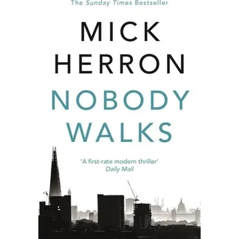 Nobody Walks - Herron, Mick [EN] (2022, Brožovaná, John Murray Press)