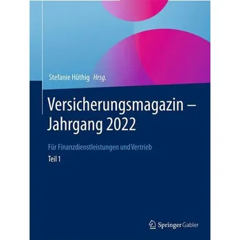 Versicherungsmagazin ¿ Jahrgang 2022 ¿ Teil 1 - Hüthig, Stefanie