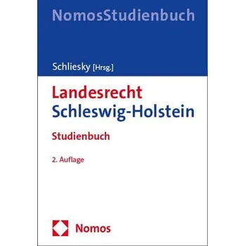 Landesrecht Schleswig-Holstein - Schliesky, Utz