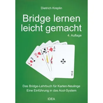 Bridge lernen leicht gemacht - Kreplin, Dietrich