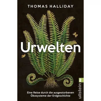 Příroda Urwelten - Halliday, Thomas [DE] (2024, Brožovaná / brožovaná, Ullstein Taschenbuchvlg.)