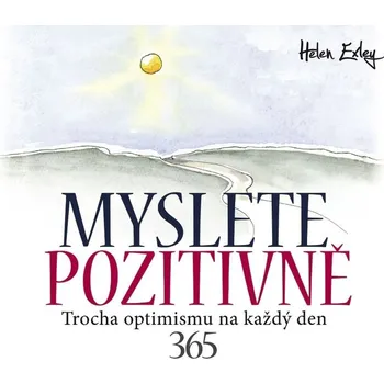 Myslete pozitivně - Helen Exley (2019, pevná)
