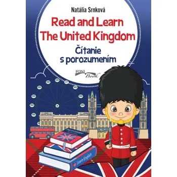 Slovenský jazyk Read and learn the United Kingdom