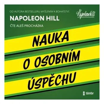 Nauka o osobním úspěchu - Napoleon Hill