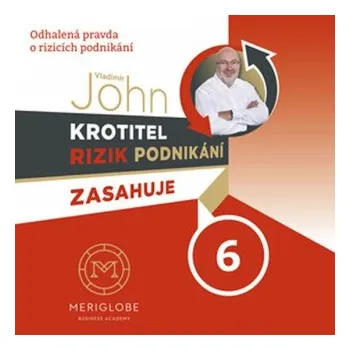 Krotitel rizik podnikání zasahuje ve zdravotnické klinice - CD - Vladimír John