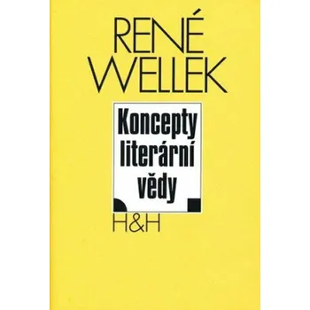 Český jazyk Koncepty literární vědy - René Wellek