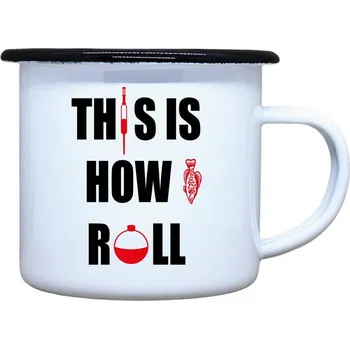 DOBRÝ TRIKO Plecháček s potiskem This is how I roll Velikost plecháčku: 330 ml