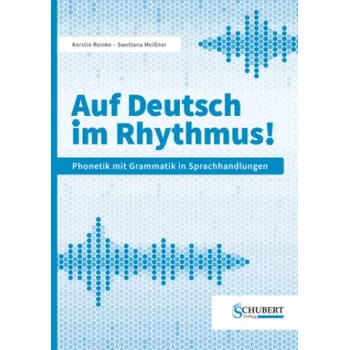 Německý jazyk Auf Deutsch im Rhythmus! – Swetlana Meißner (DE)