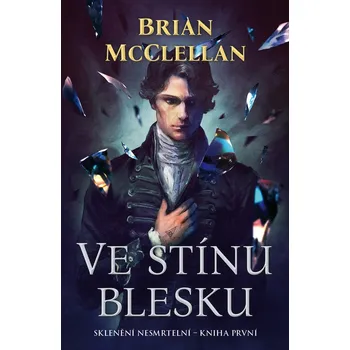 Kniha Ve stínu blesku - Brian McClellan (E-Kniha)