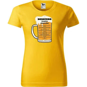 Dámské tričko DOBRÝ TRIKO Dámské tričko s potiskem Pivní desatero Barva: Žlutá, Velikost: S