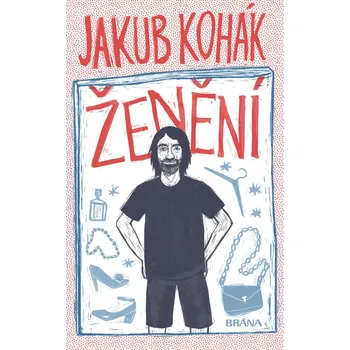 Kniha Ženění - Jakub Kohák (E-Kniha)