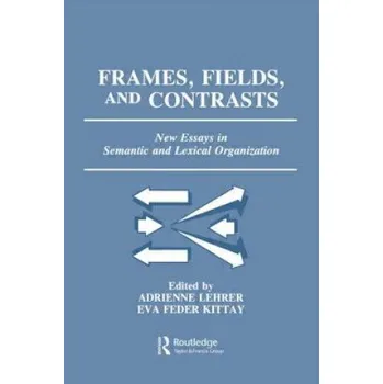 Frames, Fields, and Contrasts – Adrienne Lehrer (EN)
