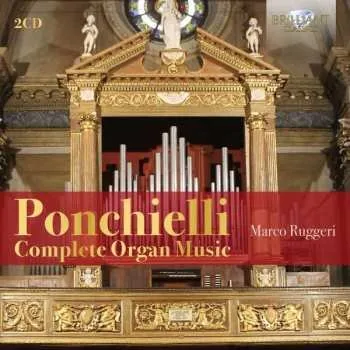 Zahraniční hudba 2CD Amilcare Ponchielli: Complete Organ Music 2020