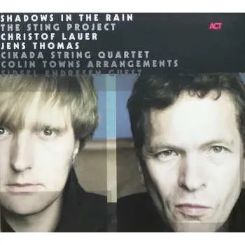 Zahraniční hudba CD Christof Lauer: Shadows In The Rain 2006