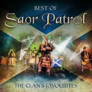 Zahraniční hudba 2CD Saor Patrol: Best Of Saor Patrol - The Clan's Favourites 2019