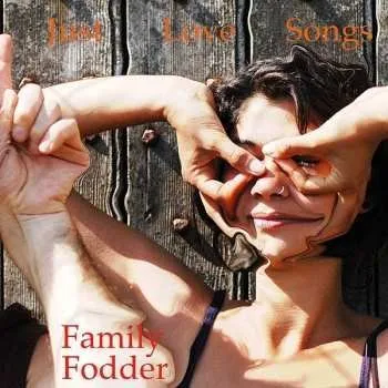 Zahraniční hudba LP Family Fodder: Just Love Songs LTD 2014 Limited Edition Vinyl