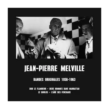 Zahraniční hudba LP Jean-Pierre Melville: Bandes Originales 1956-1963 2021