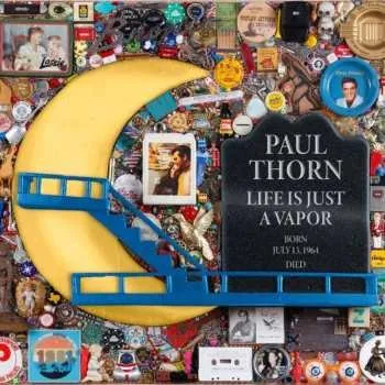 Zahraniční hudba CD Paul Thorn: Life Is Just A Vapor 2025