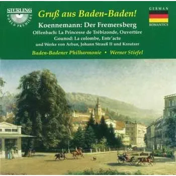 Zahraniční hudba CD Baden-Badener Philharmonie: Gruß Aus Baden-Baden! 2012 Tongemälde In 4 Teilen