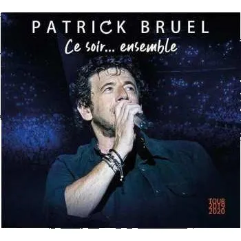 Zahraniční hudba 2CD/2DVD Patrick Bruel: Ce Soir... Ensemble 2020