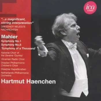 Zahraniční hudba 2CD Gustav Mahler: Symphonien Nr.1 & 8 2013