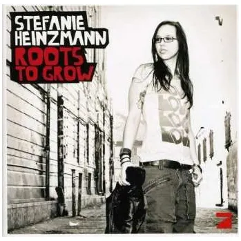 Zahraniční hudba CD Stefanie Heinzmann: Roots To Grow 2009