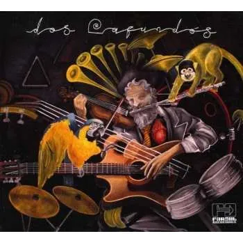 Zahraniční hudba CD Dos Cafundós: Capitão Coração 2017