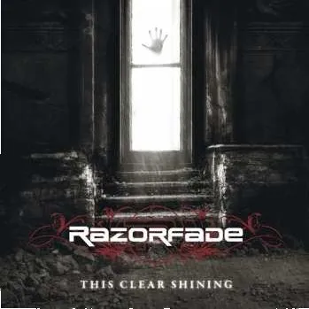 Zahraniční hudba CD Razorfade: This Clear Shining 2011
