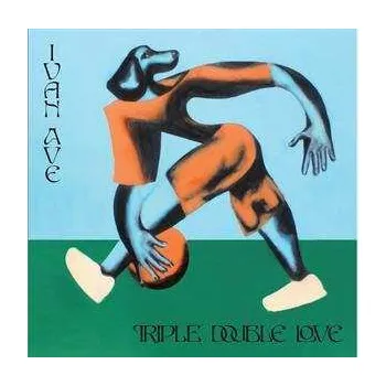 Zahraniční hudba SP Ivan Ave: Triple Double Love 2020 Limited Edition Vinyl