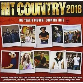 Zahraniční hudba 2CD Various: Hit Country 2016 2015
