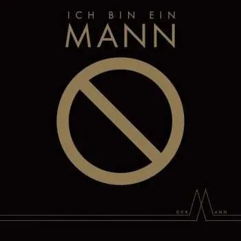 Zahraniční hudba LP Der Mann: Ich Bin Ein Mann LTD 2015 Limited Edition Vinyl