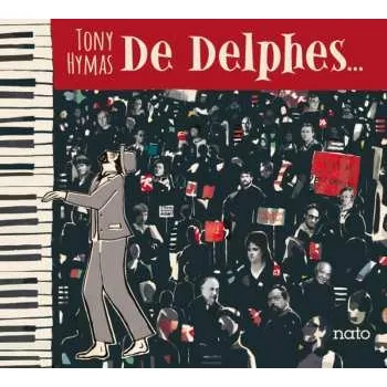 Zahraniční hudba CD Tony Hymas: De Delphes... DIGI 2021 Digipack