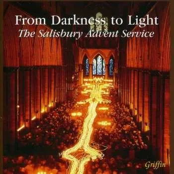 Zahraniční hudba CD The Choir Of Salisbury Cathedral: From Darkness To Light 2001