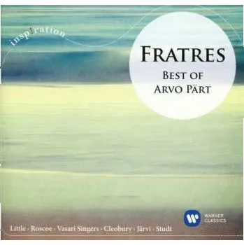 Zahraniční hudba CD Arvo Pärt: Fratres Best Of Arvo Pärt 2014